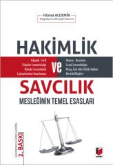 Hakimlik ve Savcılık Mesleğinin Temel Esasları