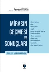 Mirasın Geçmesi ve Sonuçları