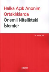 Halka Açık Anonim Ortaklıklarda Önemli Nitelikteki İşlemler