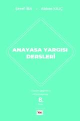 ANAYASA YARGISI DERSLERİ 8. BASKI 2025