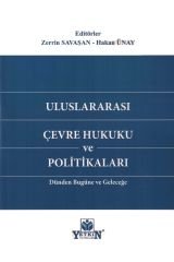 Uluslararası Çevre Hukuku ve Politikaları
