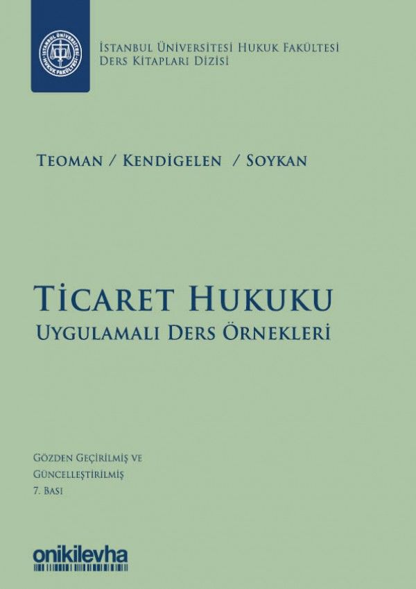 Ticaret Hukuku Uygulama Ders Örnekleri