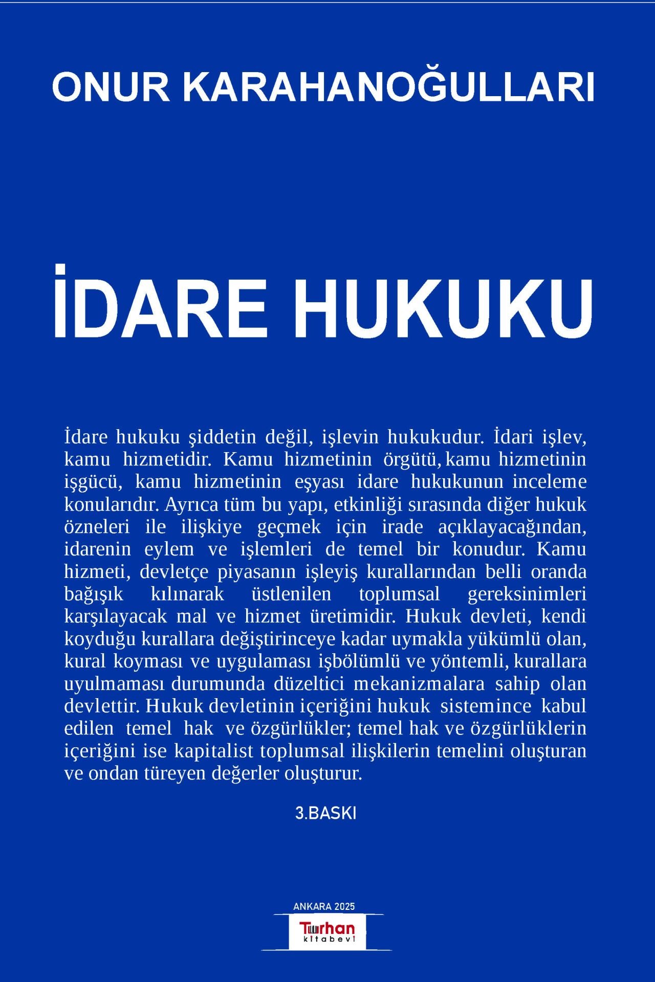 İDARE HUKUKU   3 . BASKI  ONUR KARAHANOĞULLARI