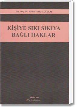 Kişiye Sıkı Sıkıya Bağlı Haklar
