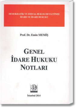 Genel İdare Hukuku Notları