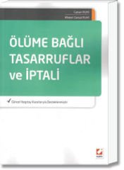 Ölüme Bağlı Tasarruflar ve İptali