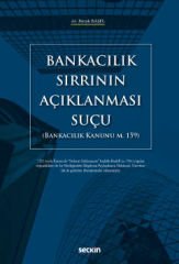 Bankacılık Sırrının Açıklanması Suçu