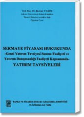 Sermaye Piyasası Hukukunda Yatırım Tavsiyeleri