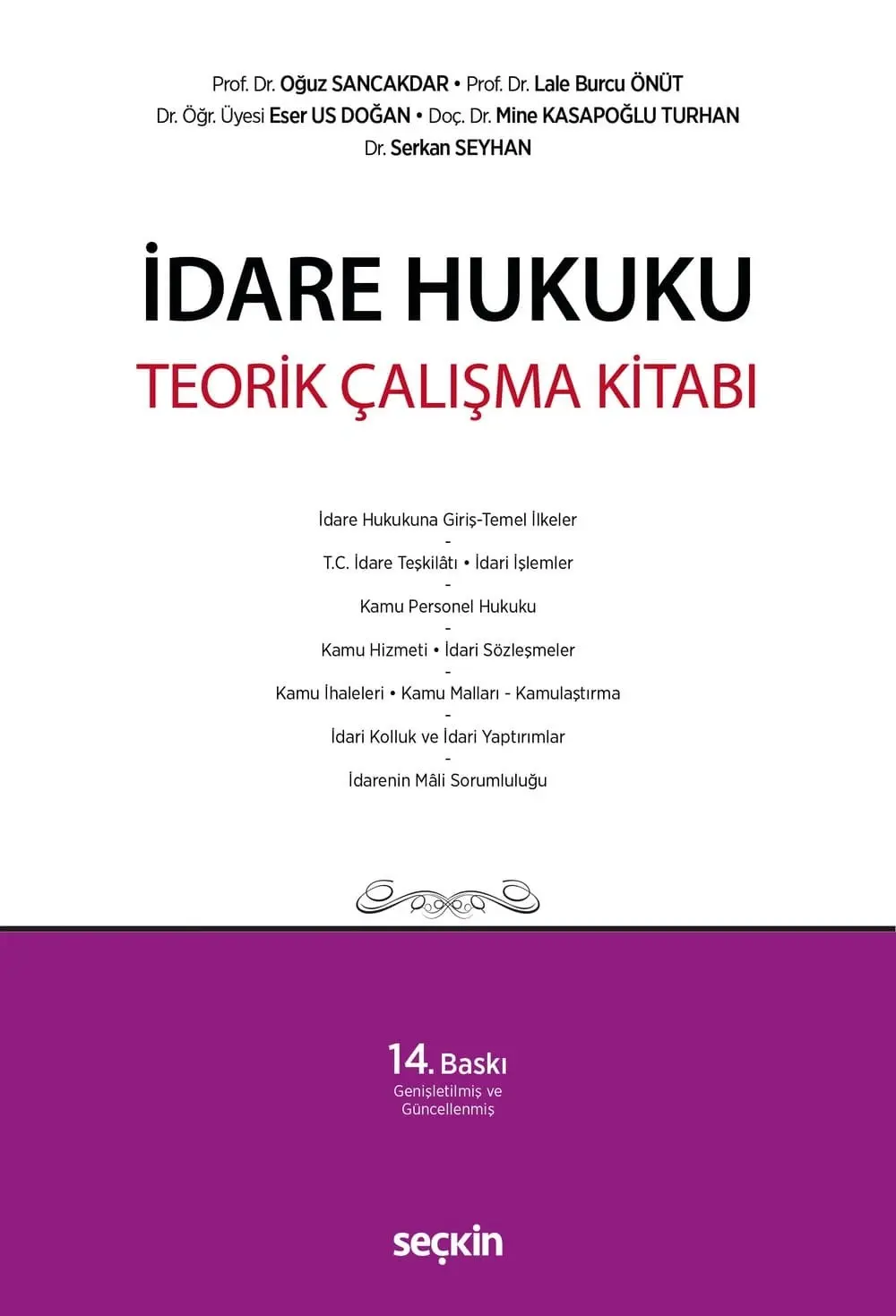 İdare Hukuku Teorik Çalışma Kitabı
