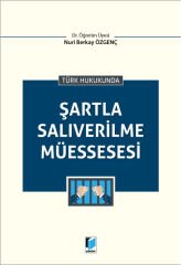Şartla Salıverilme Müessesesi