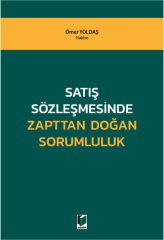 Satış Sözleşmesinde Zapttan Doğan Sorumluluk