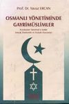 OSMANLI YÖNETİMİNDE GAYRİMÜSLİMLER