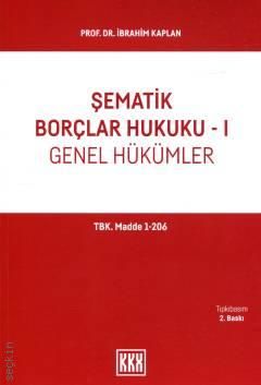 Şematik Borçlar Hukuku – I (Genel Hükümler)