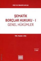 Şematik Borçlar Hukuku – I (Genel Hükümler)