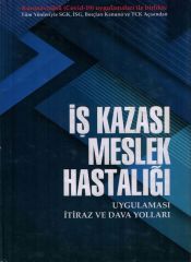 İş Kazası Meslek Hastalığı