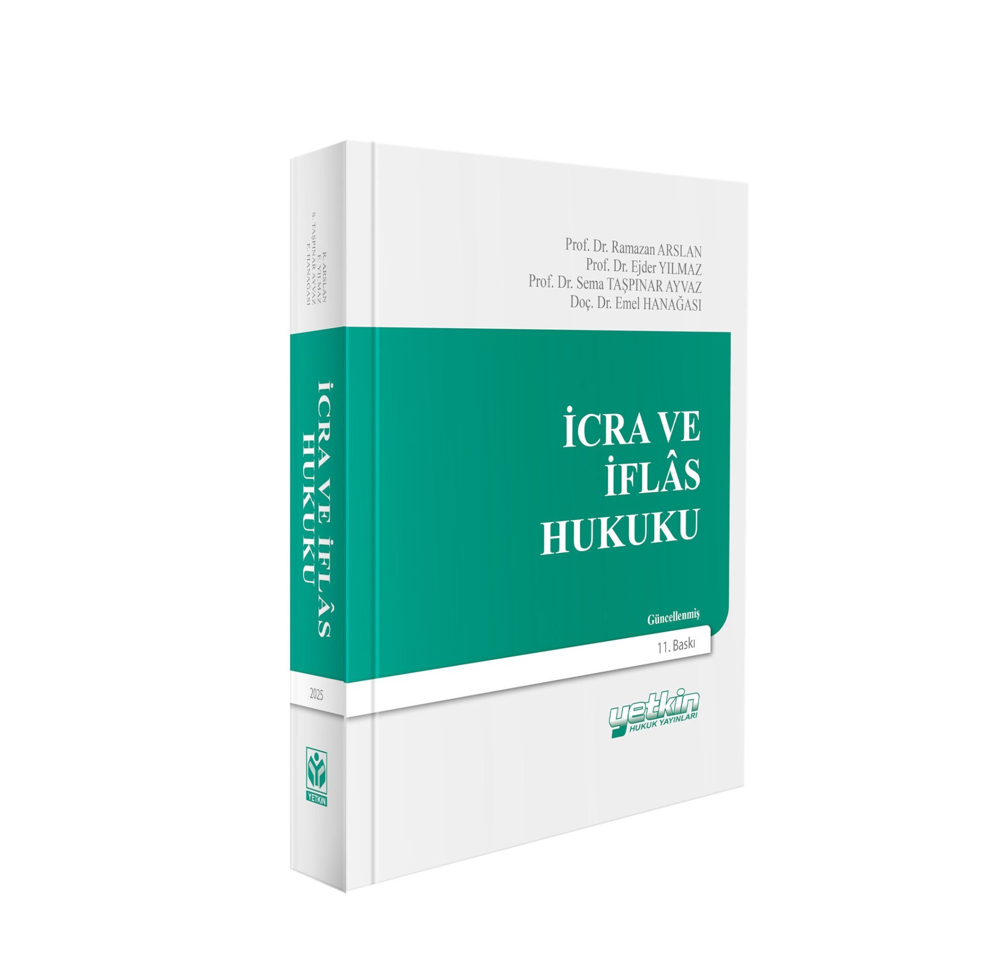İcra ve İflas Hukuku Güncellenmiş 11. Baskı