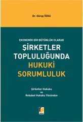 Şirketler Topluluğunda Hukuki Sorumluluk