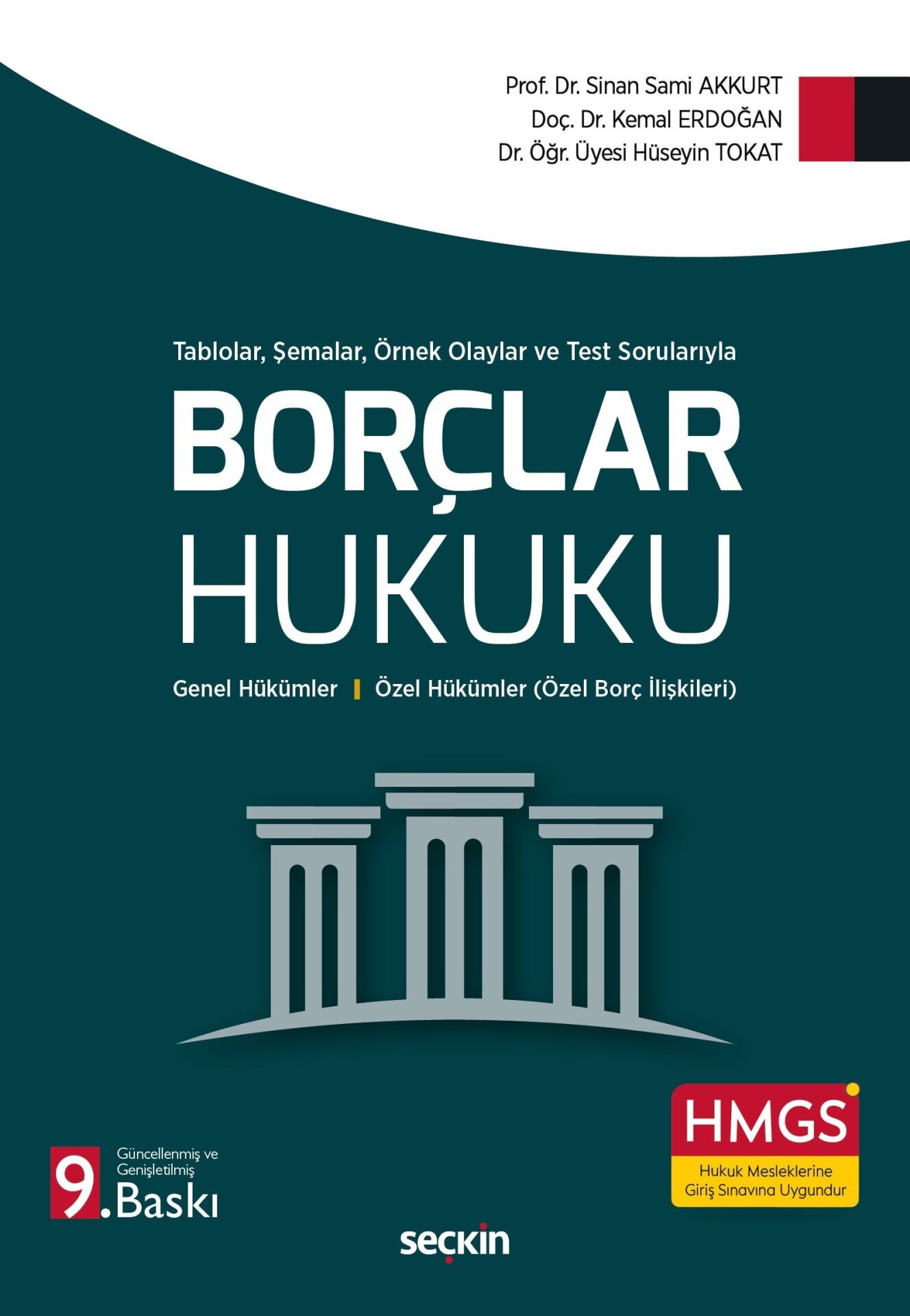 Tablolar, Şemalar, Örnek Olaylar ve Test Sorularıyla Borçlar Hukuku