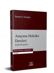 Anayasa Hukuku Dersleri (Genel Esaslar)