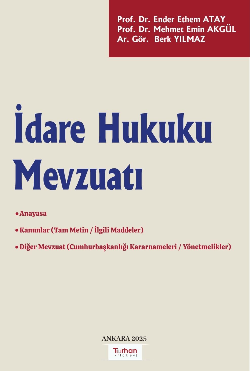 İDARE HUKUKU MEVZUATI