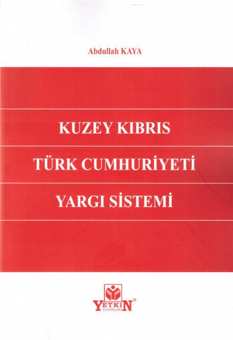 Kuzey Kıbrıs Türk Cumhuriyeti Yargı Sistemi