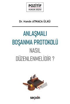 Anlaşmalı Boşanma Protokolü
