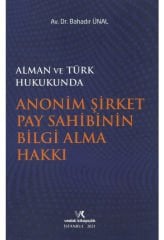 Anonim Şirket Pay Sahibinin Bilgi Alma Hakkı