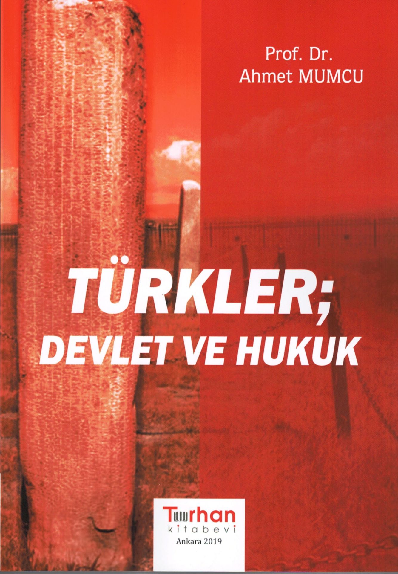 Türkler, Devlet ve Hukuk