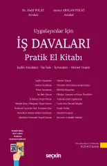 Uygulayıcılar İçin İş Davaları Pratik El Kitabı