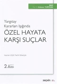 Özel Hayata Karşı Suçlar