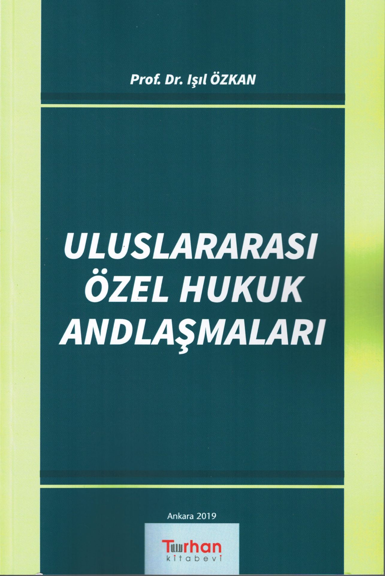 Uluslararası Özel Hukuk Andlaşmaları