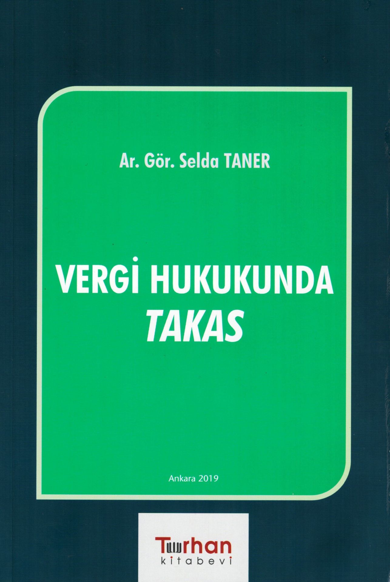 Vergi Hukukunda Takas