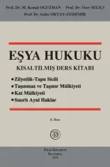 (Ön Sipariş) Eşya Hukuku Kısaltılmış Ders Kitabı