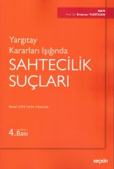Yargıtay Kararları Işığında Sahtecilik Suçları
