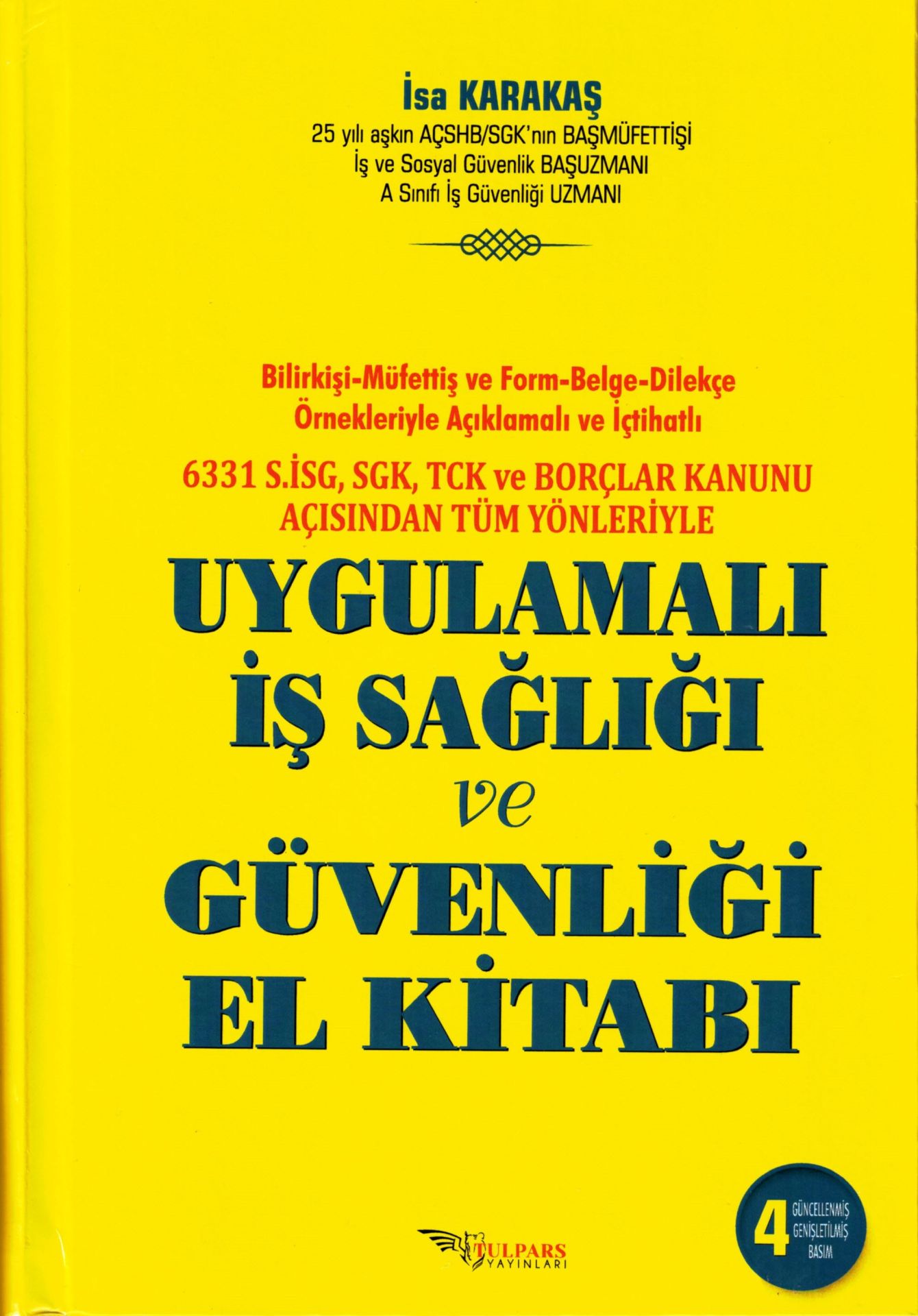 Yeni İş Sağlığı ve Güvenliği El Kitabı