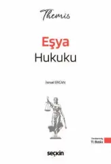THEMIS – Eşya Hukuku Konu Kitabı