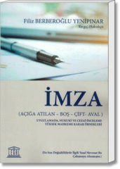 İmza (Açığa Atılan - Boş - Çift - Aval)