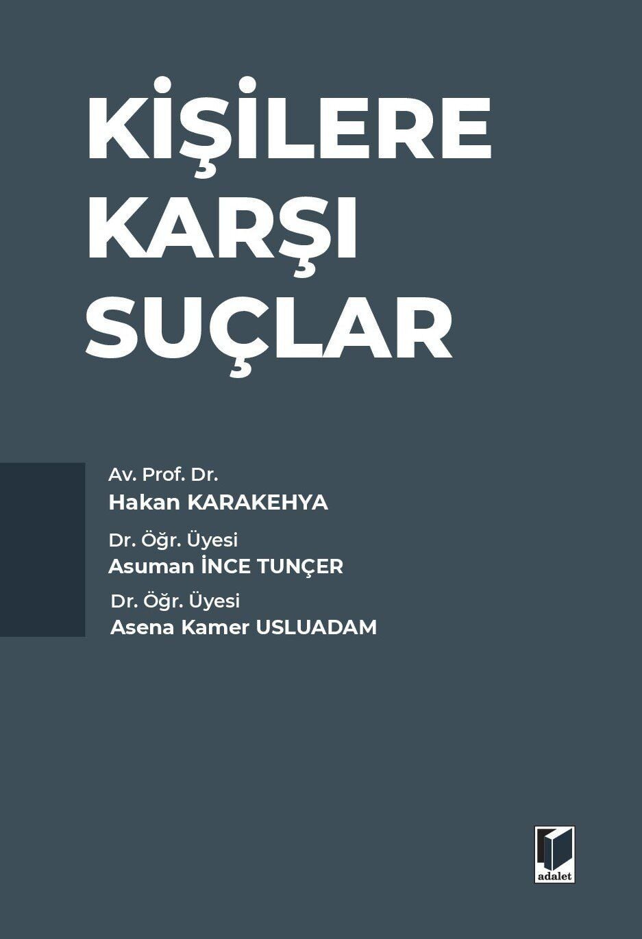 Kişilere Karşı Suçlar