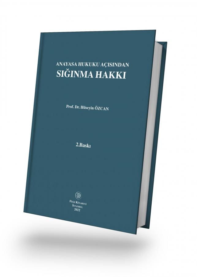 Anayasa Hukuku Açısından Sığınma Hakkı