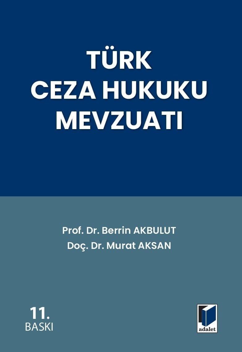 Türk Ceza Hukuku Mevzuatı