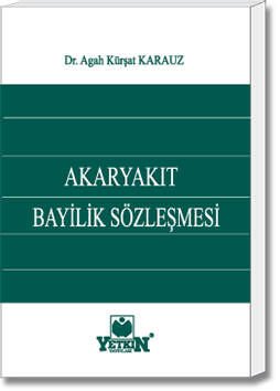 Akaryakıt Bayilik Sözleşmesi