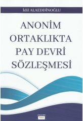 Anonim Ortaklıkta Pay Devri Sözleşmesi