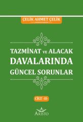 Tazminat Davalarında Güncel Sorunlar Cilt -II-