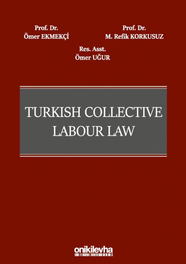 Turkish Collective Labour Law