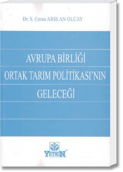 Avrupa Birliği  Ortak Tarım Politikası'nın Geleceği