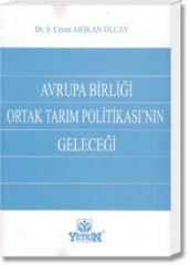 Avrupa Birliği  Ortak Tarım Politikası'nın Geleceği
