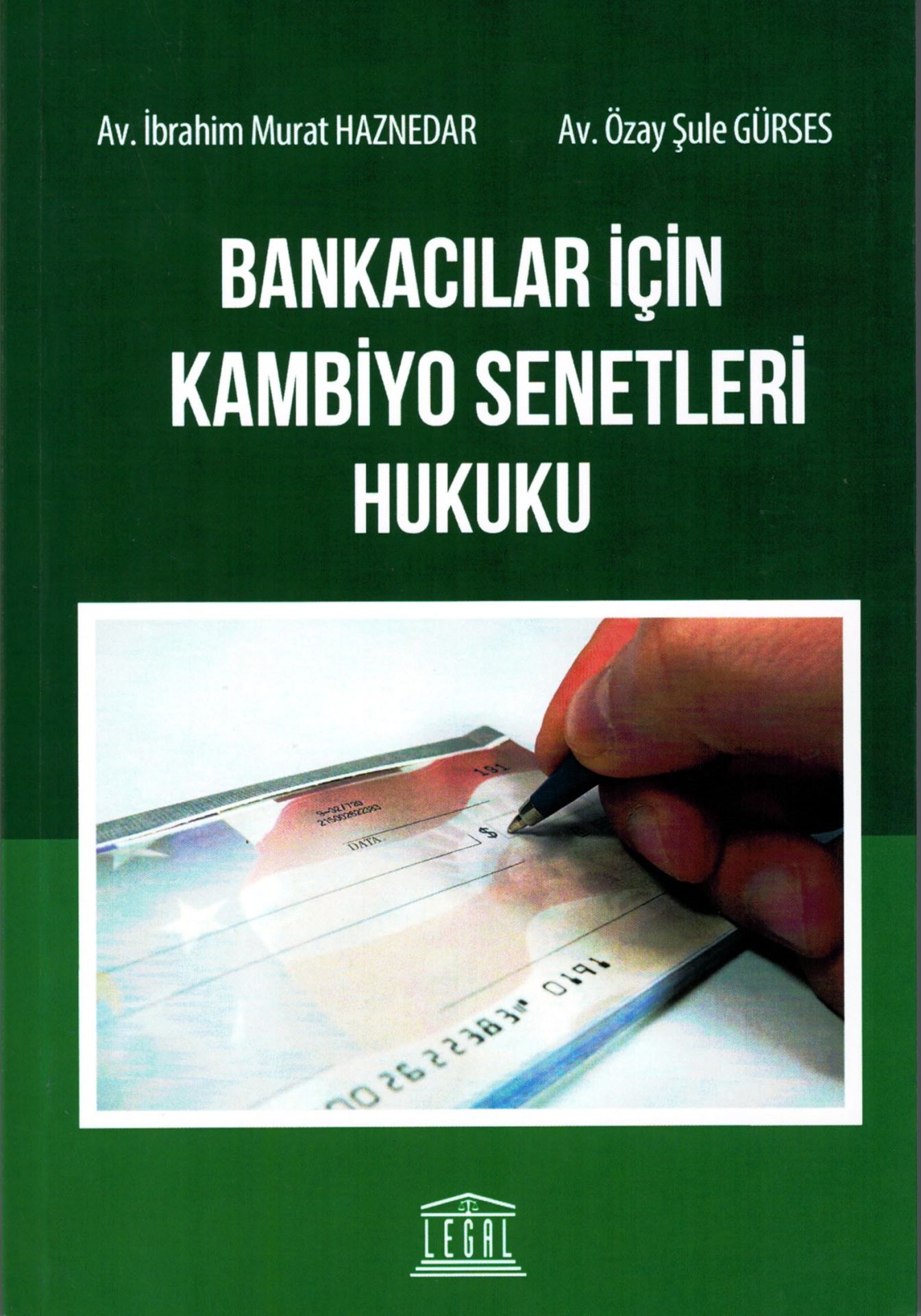 Bankacılar İçin Kambiyo Senetleri Hukuku