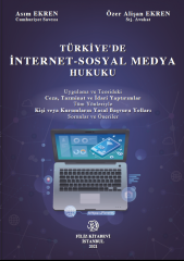 Türkiye'de İnternet-Sosyal Medya Hukuku