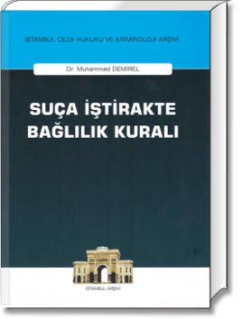 Suça İştirakte Bağlılık Kuralı