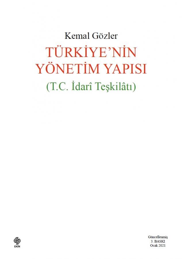 TÜRKİYE'NİN YÖNETİM YAPISI